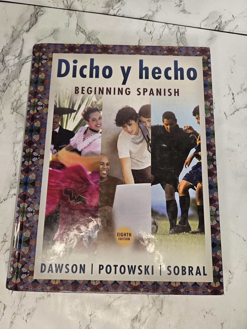 Dicho y hecho: Beginning Spanish Workbook, Eighth Edition, by Dawson, Potowski..